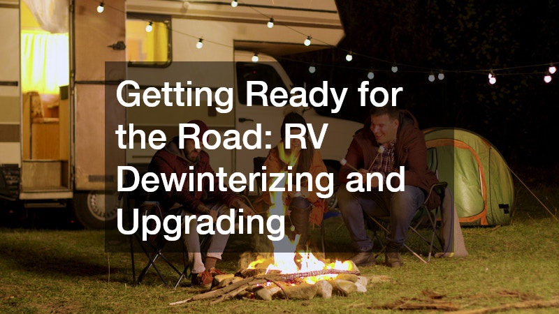 Getting Ready for the Road: RV Dewinterizing and Upgrading